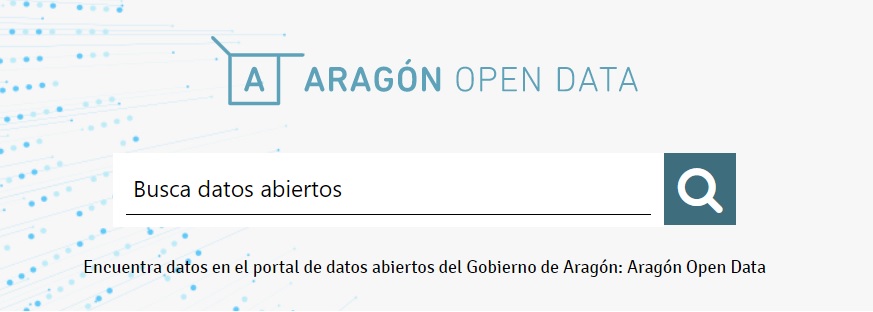 Buscador de Aragón Open Data. Busca datos abiertos Página principal opendata.aragon.es